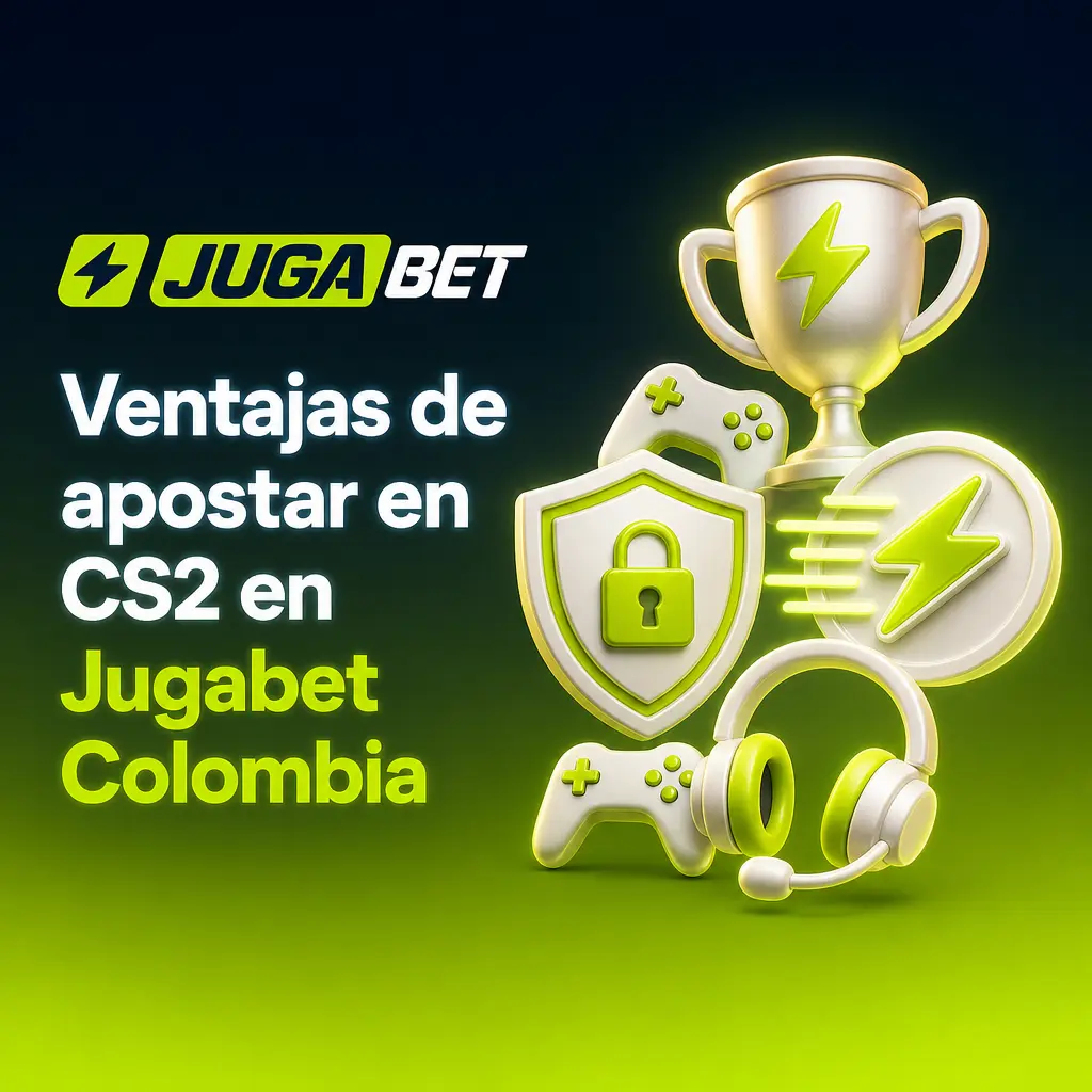 Ventajas de apostar en CS2 en Jugabet Colombia: bono de bienvenida, pagos locales y cuotas competitivas en eSports.
